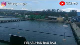 Story Wa song 'Pribadi yang mengenal Hatiku' - Keindahan Pelabuhan Bau-Bau