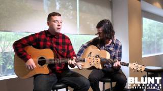 Blunt Sessions - Make Do And Mend acoustic