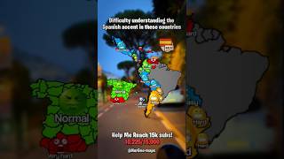 🇪🇸 Difficulty understanding the Spanish accent. #shorts #map #geography #history #language #nurgeo