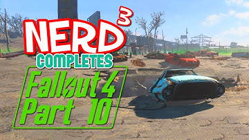 Nerd³ Completes... Fallout 4 - 10 - Power to the People