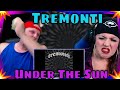 First Time Hearing Under The Sun by Tremonti | THE WOLF HUNTERZ REACTIONS