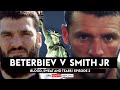 Blood, Sweat And Tears | Beterbiev vs Smith Jr | Episode 2 🔥🔥