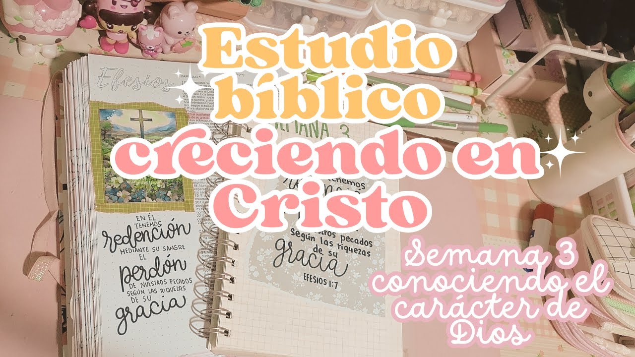 🌸 Estudio bíblico 🌱 creciendo en Cristo🌸RESUMEN semana 3