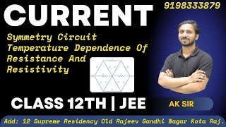 Current Electricity Class 12 | Symmetry Circuit Class 12 | Diagonal Symmetry | Class 12 | NEET | JEE