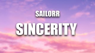 SAILORR - SINCERITY (Lyric video)