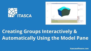 Creating Groups Interactively and Automatically Using the Model Pane in FLAC3D