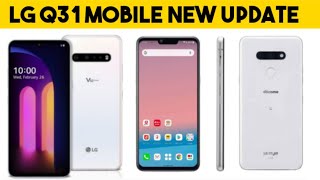 LG Q31 Mobile new update2020