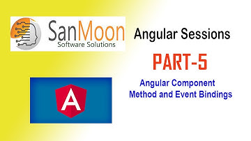 Angular Sessions Part - 5 | Angular Component Method and Event Bindings | #Sanmoon
