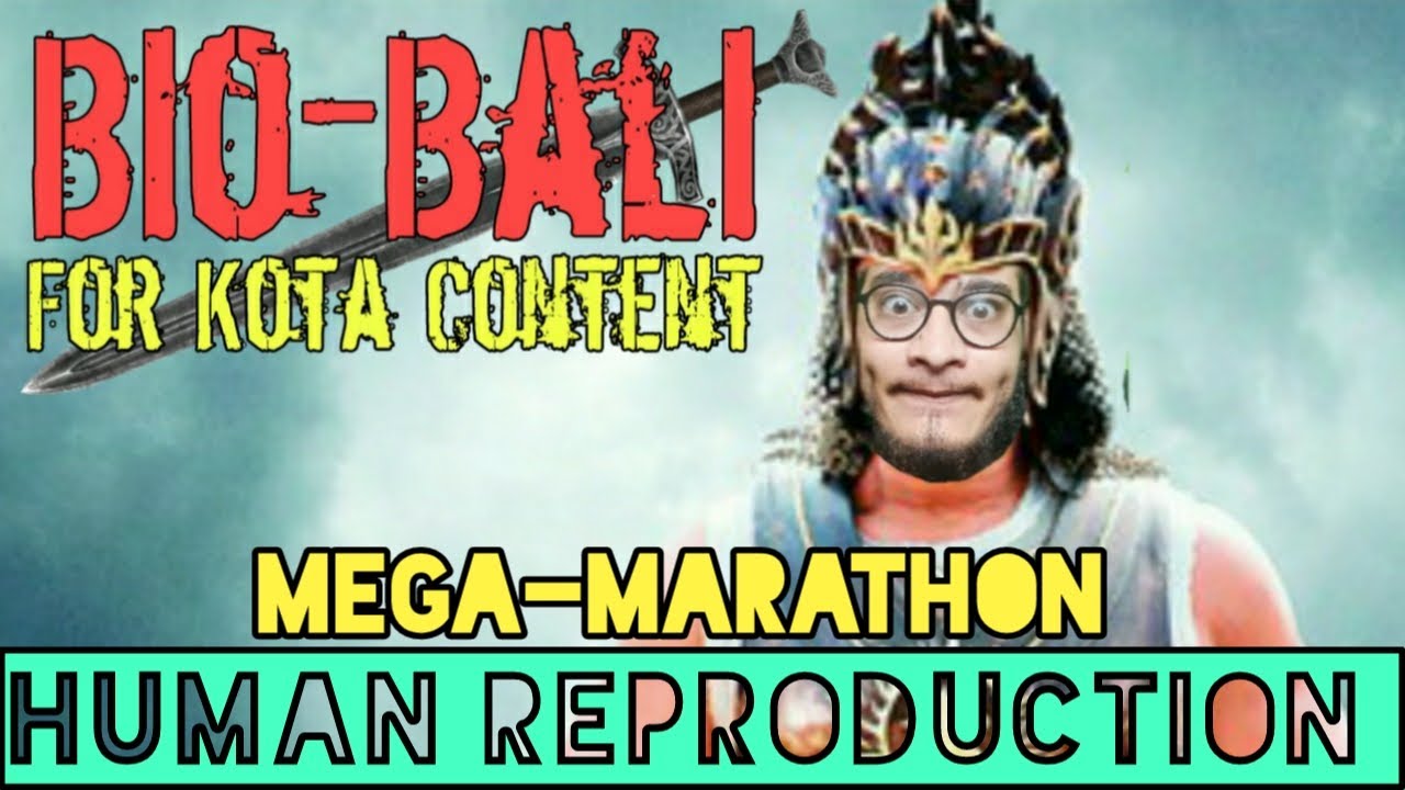 Human Reproduction Mega-Marathon | BioBali Series for NEET ft. Vipin Sharma