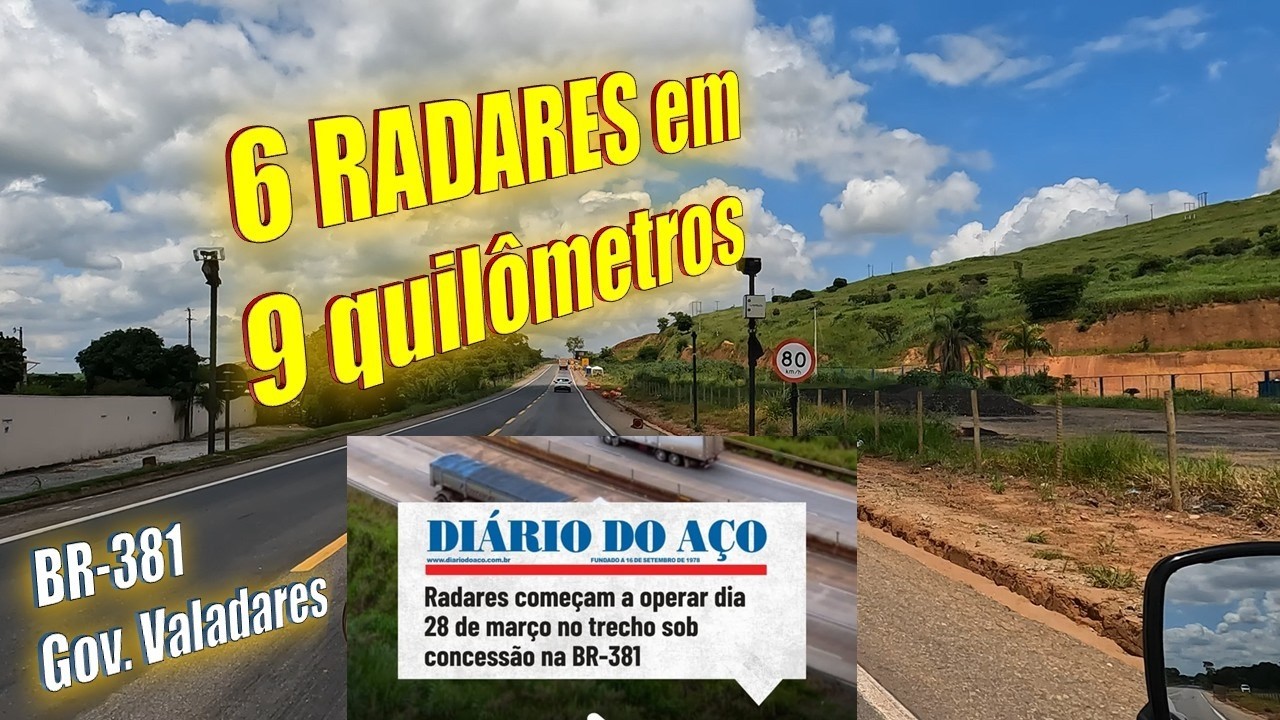[BR-381] RADARES. Saiba ONDE ESTÃO os SEIS RADARES em Gov. Valadares.
