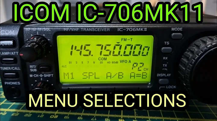 ICOM IC706MK11 Menu Selections M-S-G & More