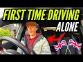 FIRST TIME DRIVING ALONE IN THE UK! (2021)