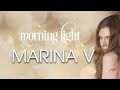 Morning Light Marina V Official Lyric Video Morning Light Marina V Official Lyric Video