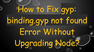 How to Fix gyp: binding.gyp not found Error Without Upgrading Node?
