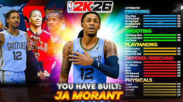 JA MORANT BUILD NBA 2K26 - 96 DUNK, 90 BALL HANDLE, 87 LAYUP, 85 VERTICAL, 88 SPEED, & MORE…