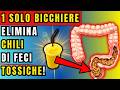Prendilo ogni NOTTE e vedi cosa esce dalle tue FECI!