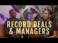 Breaking down record deals  managers ft bob celestin