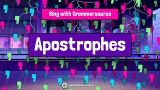 Sing with Grammarsaurus - Apostrophes