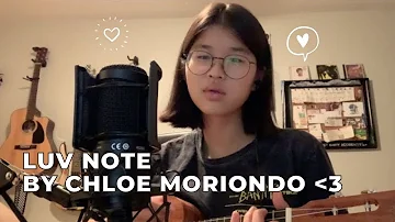 luv note by chloe moriondo // cover by bella tonkin:))