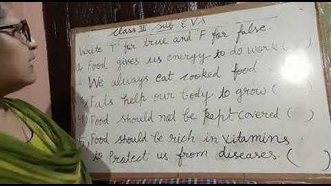 class 3 subject EVS food we eat true and false
