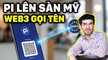 MỸ KHỞI ĐỘNG KỶ NGUYÊN WEB3, PI NETWORK ĐƯỢC GỌI TÊN, CƠ HỘI NÀO CHO PIONEER?