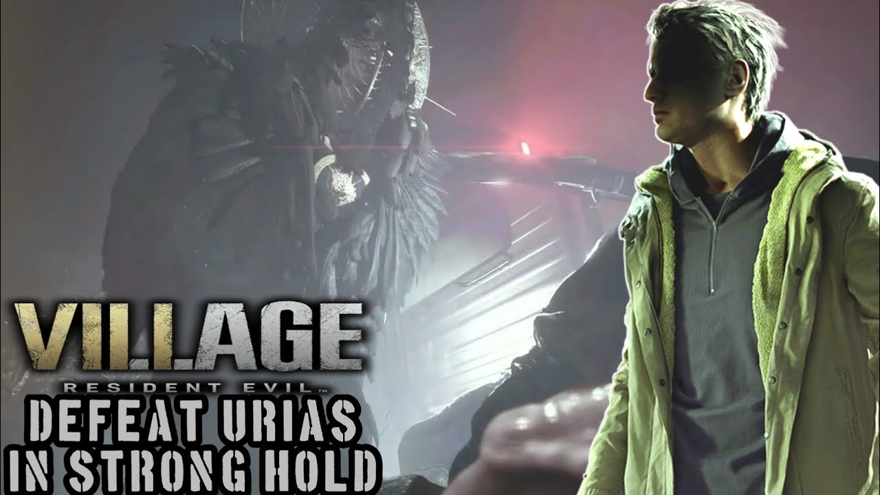 Resident Evil Village Defeat Urias In Strong Hold/Torso Flask Location ...