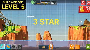 Build A Bridge Level 5 (3 STAR)