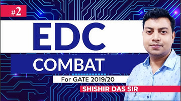 EDC Combat ... for GATE 2019/20.  #2