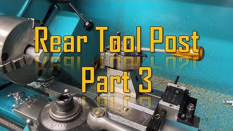 Making a rear tool post mount for a Myford Super 7 - part 3