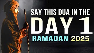 SAY THIS IN THE FIRST NIGHT OF RAMADAN 2025