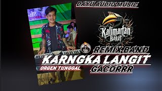 KRANGKA LANGIT REMIX BAND DAYU AUDIO MUSIC