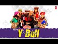 Y Bull Party Song Mp3 Free Download