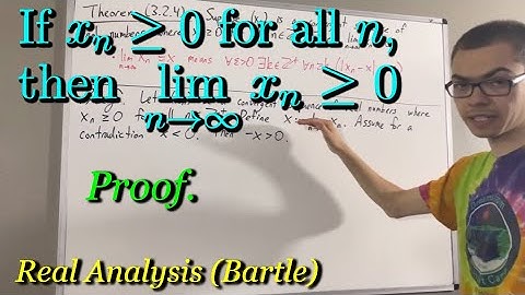 If xn ≥ 0 for all n, then lim(xn) ≥ 0 Proof (ILIEKMATHPHYSICS)