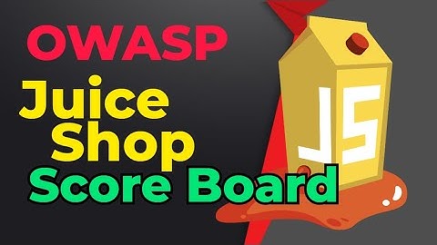 OWASP Juice shop Score board | Juice Shop Walkthrough | Penetration Testing Tutorial beginners