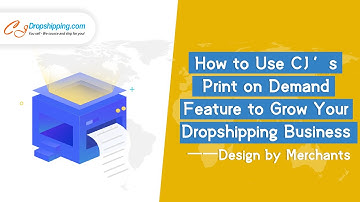 How to Use CJ’s Print on Demand Feature to Grow Your Dropshipping Business – Design by Merchants