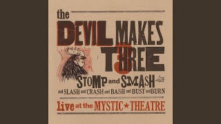 Video thumbnail of "The Devil Makes Three - Statesboro Blues (Live)"