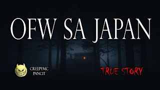 OFW SA JAPAN - TRUE STORY