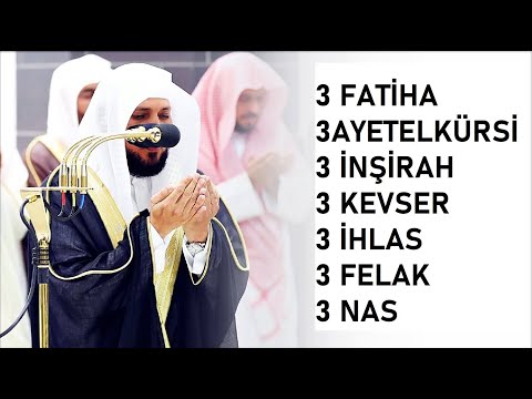 3 Surah Al-Fatihah 3 Ayatul Kursi 3 Ash-Sharh 3 Kawthar 3 Ikhlas 3 Falaq 3 Nas Maher Al-Mu'aiqly