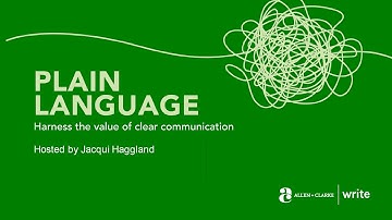 Plain Language – Harness the value of clear communication