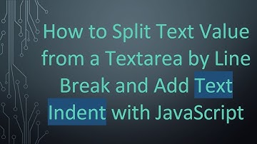 How to Split Text Value from a Textarea by Line Break and Add Text Indent with JavaScript