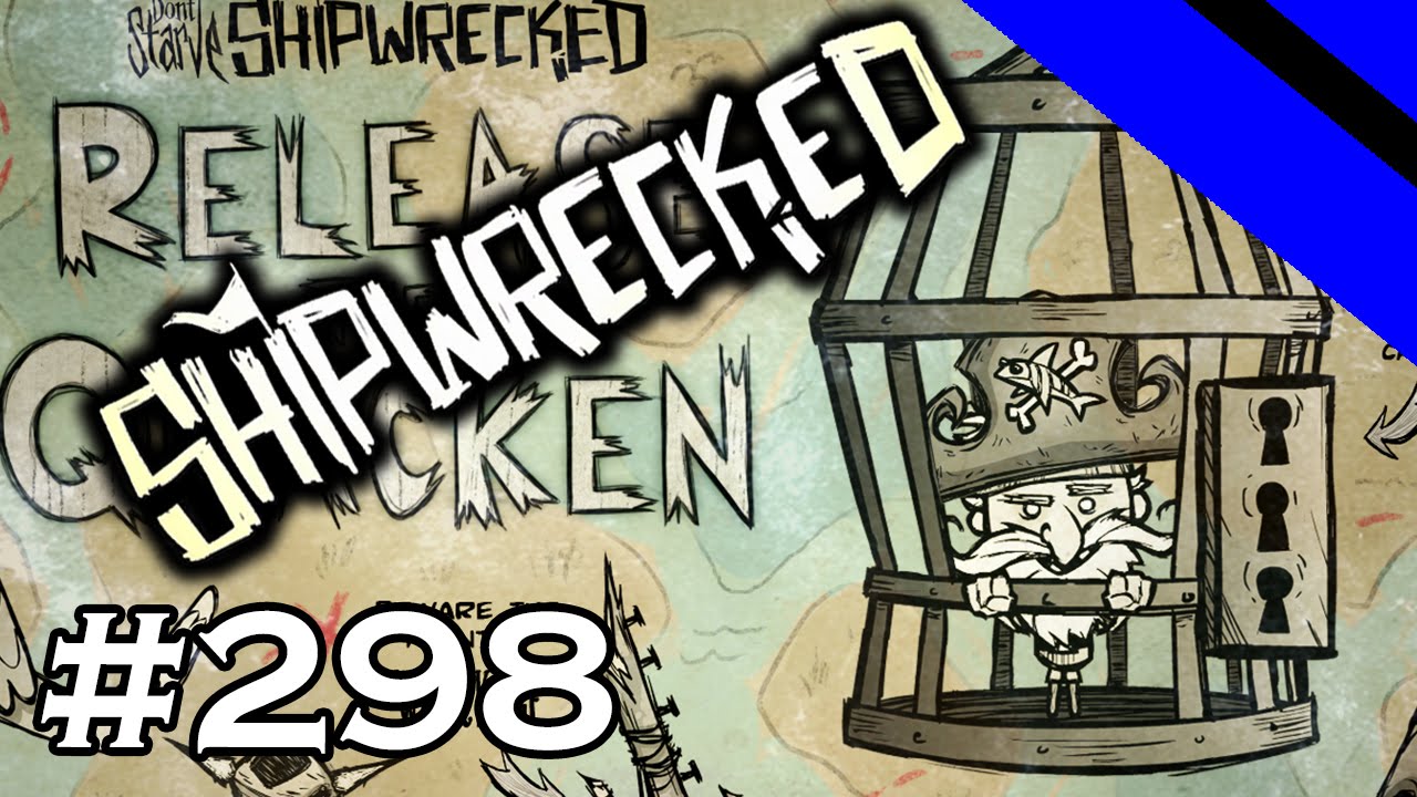 Volx Streams - Don't Starve Shipwrecked - Part 298 [S5]