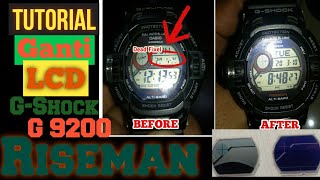 Tutorial Service Ganti Lcd G-shock G9200 Riseman