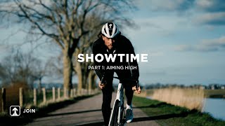 SHOWTIME - Part 1: Aiming High