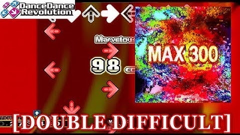 【DDR MAX】 MAX 300 [DOUBLE DIFFICULT] 譜面確認＋クラップ