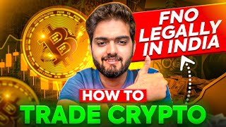 HOW TO TRADE CRYPTO FNO LEGALLY IN INDIA | Delta exchange India