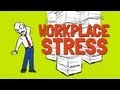 Managing Workplace Stress