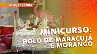 Minicurso de bolos de festa: bolo de maracujá e morango screenshot 3