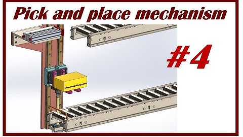 ⚡ Pick and place mechanism 4, Engineering and Robotics