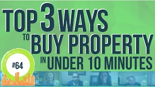 Top 3 ways to Buy Properties in Under 10 Minutes With Jerry Stevens, Alex Pardo, Jorge Newberry screenshot 1