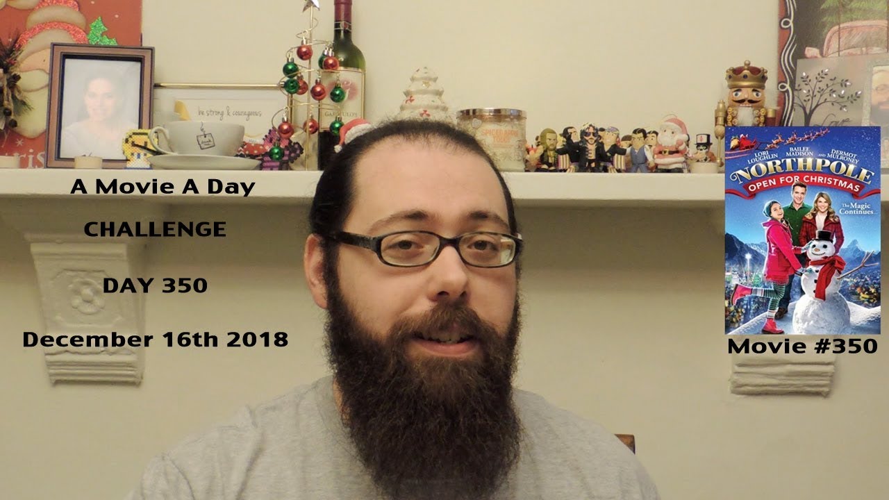 Download A Movie A Day Challenge - Day 350 - Northpole: Open for Christmas